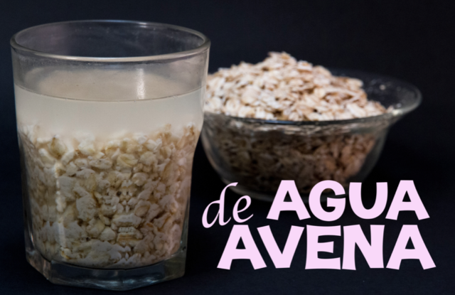 ¡ESTA ES LA FORMA CORRECTA DE HACER AGUA DE AVENA PARA ELIMINAR LA ...